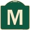 Signmission Designer Series Sign W/ Letter M, Green & Tan Heavy-Gauge Aluminum Sign, 18" x 18", G-1818-22940 A-DES-G-1818-22940 - alternate 1